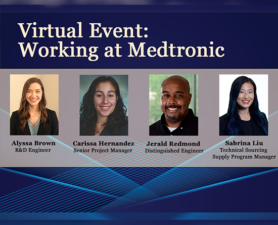 At the top, text reads "Virtual Event: Working at Medtronic." Below are four headshots for the speakers: from left to right, a woman in a black shirt, another woman in a black shirt, a man in a black shirt, and a woman in a black shirt.